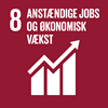 Verdensmål 8 - Anstændige jobs og økonomisk vækst